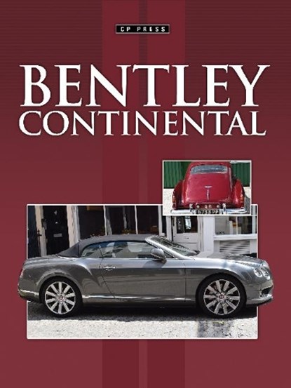 Bentley Continental, PITT,  Colin - Paperback - 9781910241622