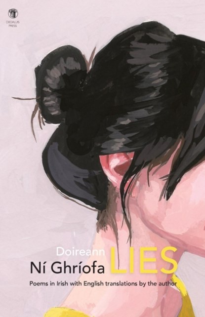 Lies, Doireann Ni Ghriofa - Paperback - 9781910251393