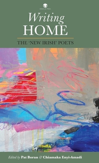 Writing Home, Pat Boran ; Chiamaka Enyi-Amadi - Gebonden - 9781910251614