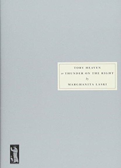 Tory Heaven, Marghanita Laski - Paperback - 9781910263181