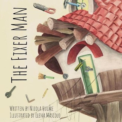 The Fixer Man, Nicola Hulme - Paperback - 9781910265802