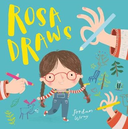 Rosa Draws, WRAY,  Jordan - Gebonden - 9781910277492