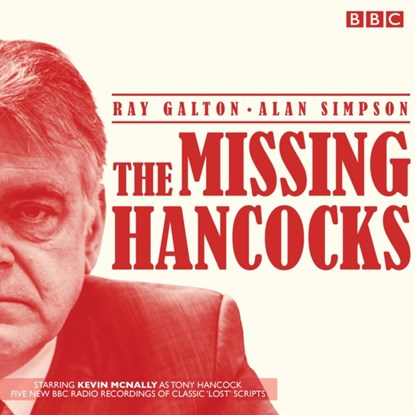 The Missing Hancocks, Ray Galton ; Alan Simpson - AVM - 9781910281789