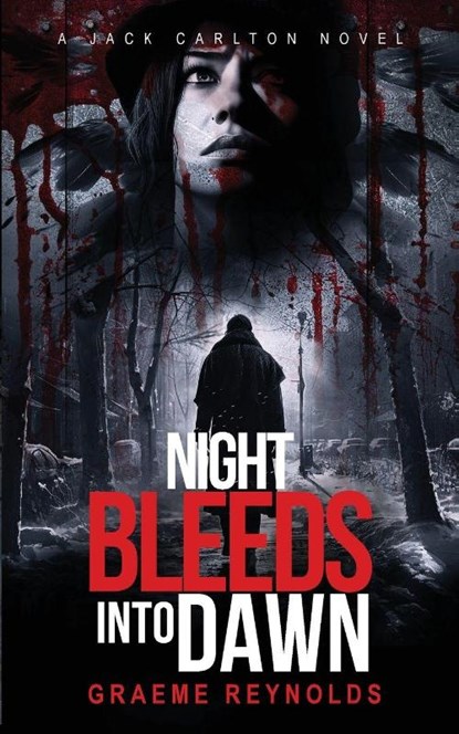 Night Bleeds Into Dawn, Graeme Reynolds - Paperback - 9781910283417