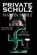 Private Schulz, NOBLE,  Martin - Gebonden - 9781910301203