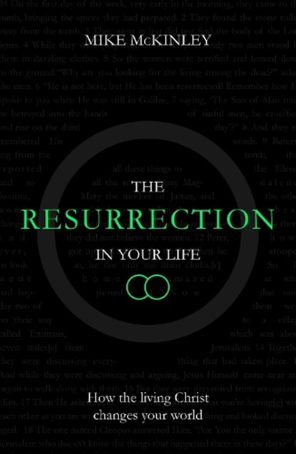 The Resurrection in Your Life, MCKINLEY,  Mike - Paperback - 9781910307038