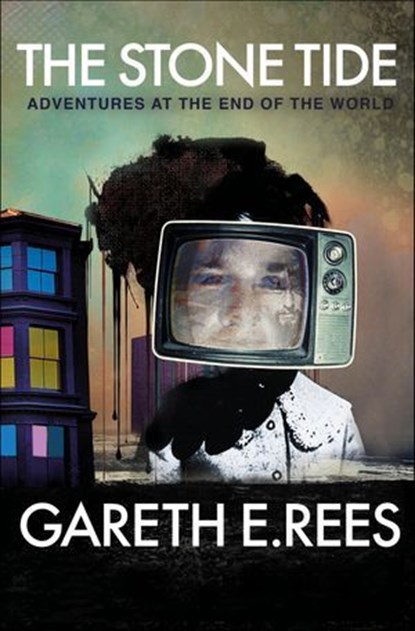 The Stone Tide, Gareth E. Rees - Ebook - 9781910312087