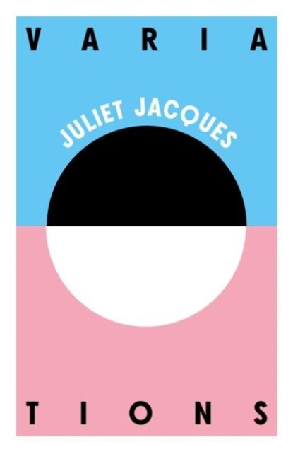 Variations, Juliet Jacques - Paperback - 9781910312773