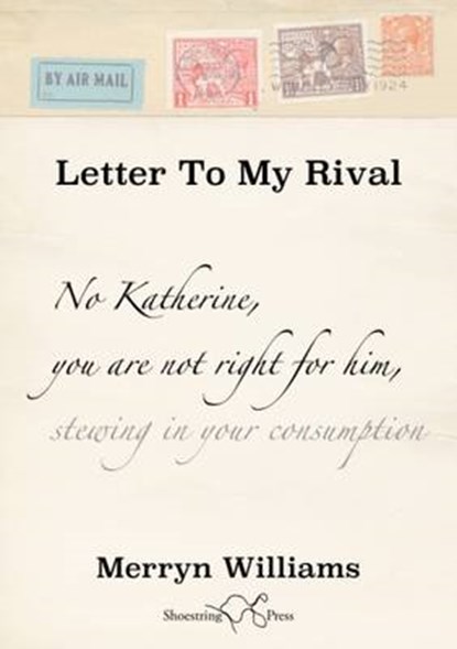 Letter to My Rival, Merryn Williams - Overig - 9781910323397