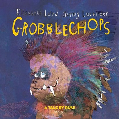 Grobblechops, elizabeth laird - Overig Gebonden - 9781910328415