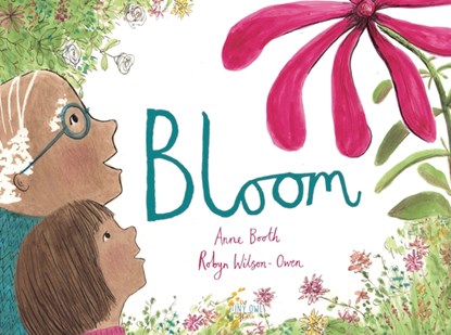 Bloom, Anne Booth - Gebonden - 9781910328637