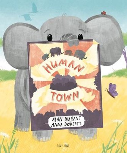 Human Town, Alan Durant - Gebonden - 9781910328842