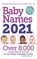 Baby Names 2021, Eleanor Turner - Paperback - 9781910336625
