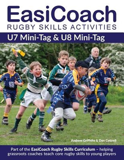 EasiCoach Rugby Skills Activities, Andrew Griffiths ; Dan Cottrell - Paperback - 9781910338391