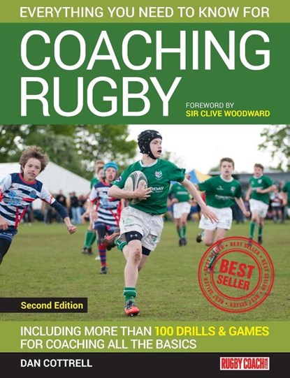 Everything You Need to Know for Coaching Rugby, Dan Cottrell - Paperback - 9781910338438