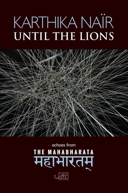 Until the Lions, Karthika Nair - Paperback - 9781910345078