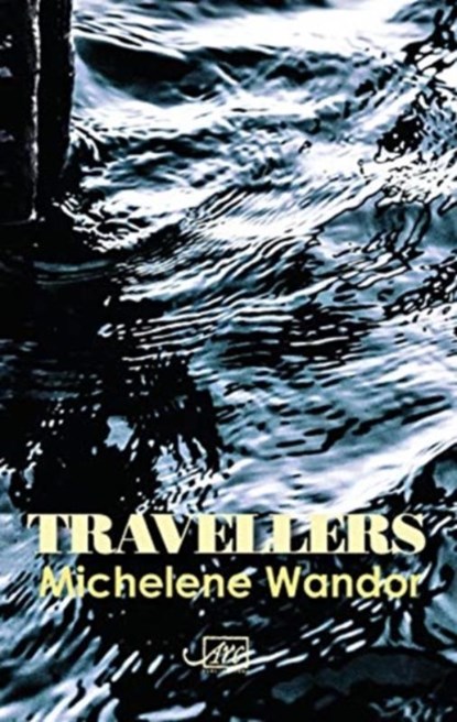 Travellers, Michelene Wandor - Gebonden - 9781910345269