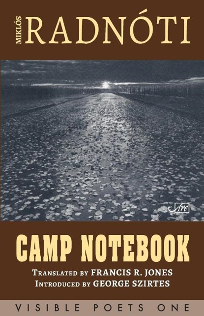Camp Notebook, Miklos Radnoti - Paperback - 9781910345344
