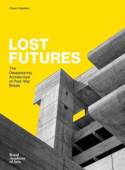 Lost Futures, Owen Hopkins - Gebonden - 9781910350621