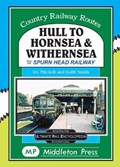 Hull To Hornsea & Withernsea | Vic Mitchell | 