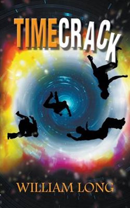 Timecrack, William Long - Paperback - 9781910394458