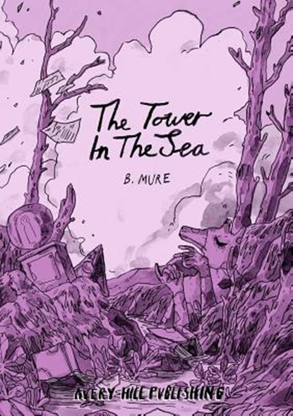 The Tower In The Sea, B. Mure - Paperback - 9781910395493