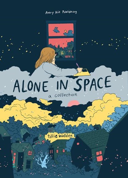 Alone In Space - A Collection, Tillie Walden - Gebonden - 9781910395585
