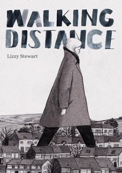 Walking Distance, Lizzy Stewart - Paperback - 9781910395813