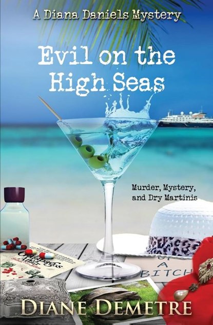 Evil on the High Seas, Diane Demetre - Paperback - 9781910397992