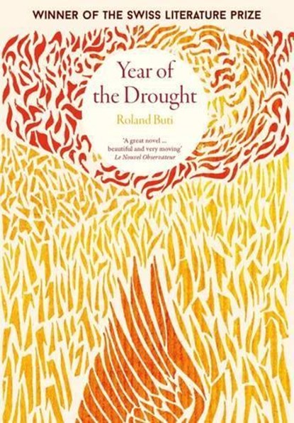 Year of the Drought, Roland Buti - Paperback - 9781910400371