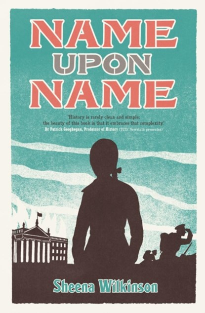 Name Upon Name, Sheena Wilkinson - Paperback - 9781910411360