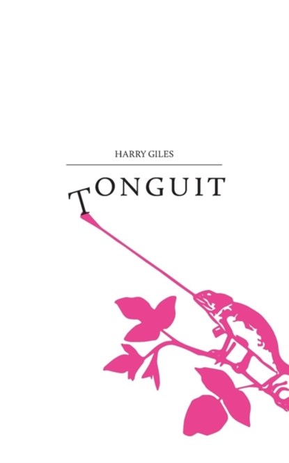 Tonguit, Harry Josephine Giles - Paperback - 9781910416051