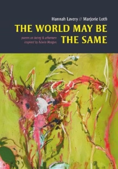 The World May Be The Same, Hannah Lavery ; Marjorie Lotfi - Gebonden - 9781910416303