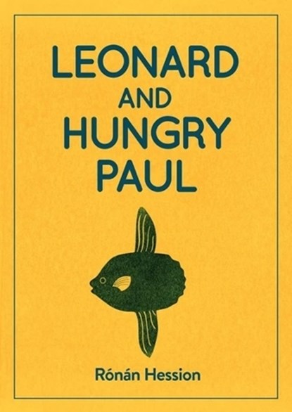 Leonard and Hungry Paul, Ronan Hession - Paperback - 9781910422441