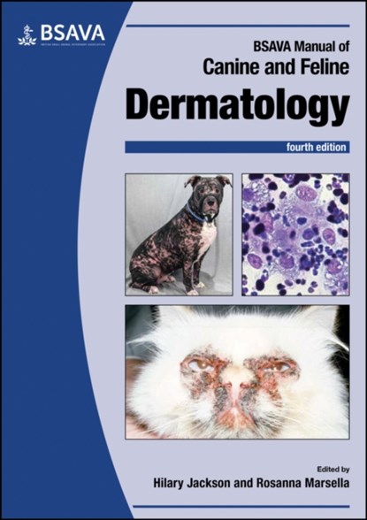BSAVA Manual of Canine and Feline Dermatology, Hilary (Dermatology Referral Service Jackson ; Rosanna (University of Florida Marsella - Paperback - 9781910443804