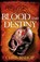 Blood and Destiny, niet bekend - Paperback - 9781910453339