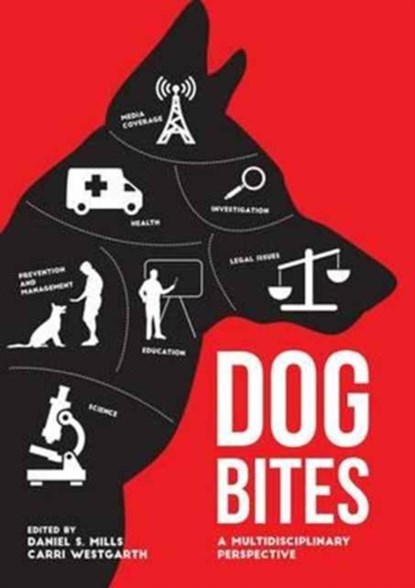 Dog Bites, Daniel Mills ; Carri Westgarth - Gebonden - 9781910455616