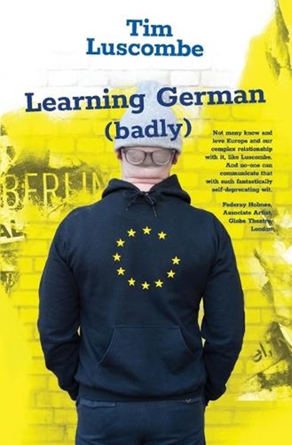 Learning German (Badly), LUSCOMBE,  Tim - Paperback - 9781910461440