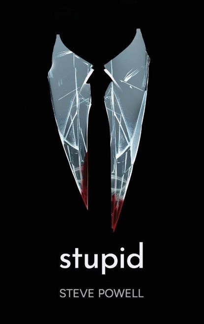 Stupid, Steve Powell - Paperback - 9781910461860