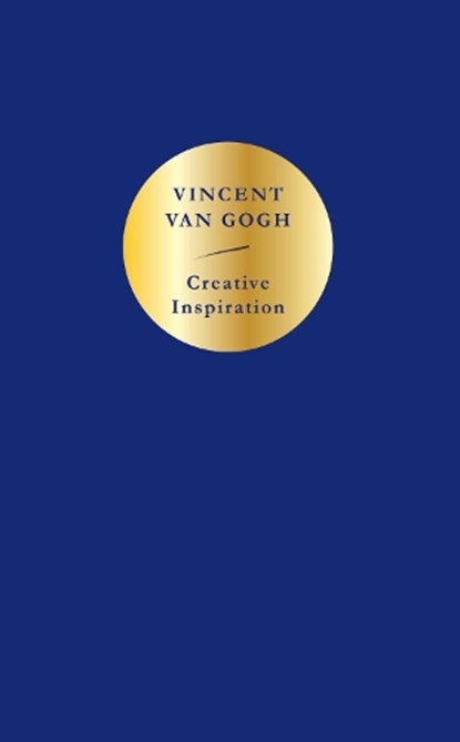 Creative Inspiration, Vincent van Gogh - Paperback - 9781910463574