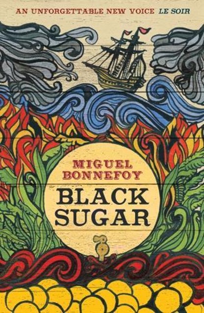 Black Sugar, Miguel Bonnefoy - Paperback - 9781910477526