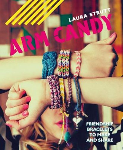 Arm Candy, STRUTT,  Laura - Paperback - 9781910496152