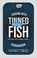Cooking with tinned fish, bart van olphen - Gebonden - 9781910496237
