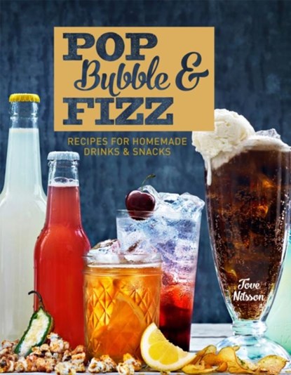 Pop, Bubble & Fizz, NILSSON,  Tove - Gebonden - 9781910496268