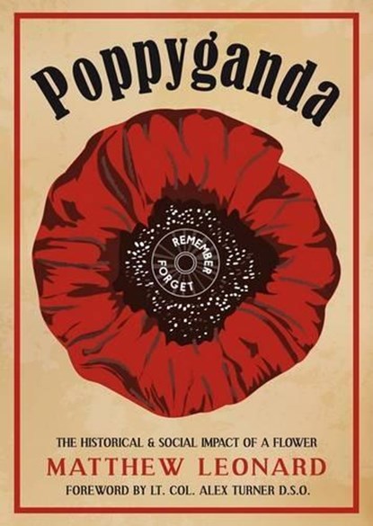 Poppyganda, Matthew Leonard - Paperback - 9781910500163