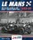 Le Mans: The Official History 1923-29, Quentin Spurring - Gebonden - 9781910505083