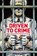 Driven To Crime, Crispian Besley - Gebonden - 9781910505700