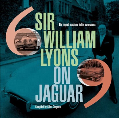 Sir William Lyons On Jaguar, Giles Chapman - Gebonden - 9781910505991