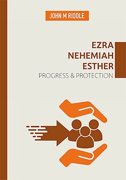 Ezra, Nehemiah, Esther, John Riddle - Paperback - 9781910513095