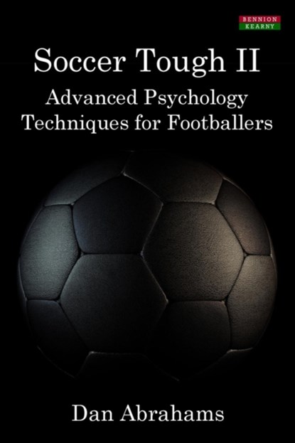 Soccer Tough 2, Dan Abrahams - Paperback - 9781910515013